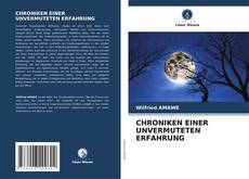 Buchcover von CHRONIKEN EINER UNVERMUTETEN ERFAHRUNG