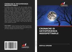 Copertina di CRONACHE DI UN'ESPERIENZA INSOSPETTABILE