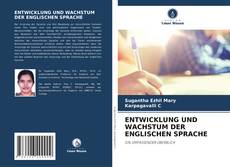 Buchcover von ENTWICKLUNG UND WACHSTUM DER ENGLISCHEN SPRACHE
