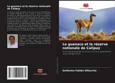 Le guanaco et la réserve nationale de Calipuy的封面