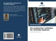 Buchcover von Ein praktischer Leitfaden für verteilte Systeme