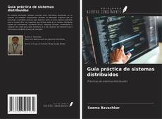Buchcover von Guía práctica de sistemas distribuidos