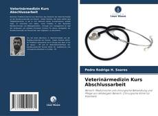 Bookcover of Veterinärmedizin Kurs Abschlussarbeit