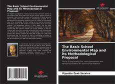 Buchcover von The Basic School Environmental Map and its Methodological Proposal