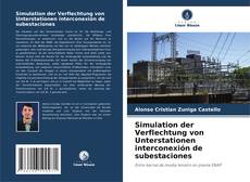 Portada del libro de Simulation der Verflechtung von Unterstationen interconexión de subestaciones