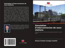 Buchcover von Simulation d'interconnexion de sous-stations
