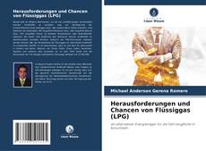 Buchcover von Herausforderungen und Chancen von Flüssiggas (LPG)