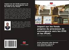 Copertina di Impact sur les fonds propres du processus de convergence vers les IFRS et les IPSAS