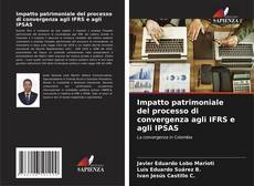 Borítókép a  Impatto patrimoniale del processo di convergenza agli IFRS e agli IPSAS - hoz