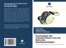 Copertina di Psychologie des Schiedsrichters und die Rolle des Sportpsychologen