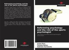 Buchcover von Refereeing psychology and the role of the sports psychologist