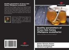 Capa do livro de Quality parameters of Uruçu bee honey (Melipona scutellaris) 
