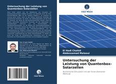 Untersuchung der Leistung von Quantenbox-Solarzellen kitap kapağı