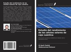 Capa do livro de Estudio del rendimiento de las células solares de caja cuántica 