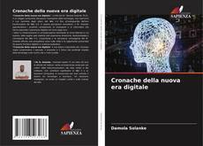 Bookcover of Cronache della nuova era digitale