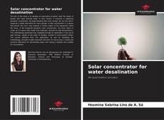Capa do livro de Solar concentrator for water desalination 