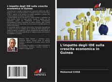 L'impatto degli IDE sulla crescita economica in Guinea的封面