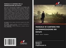 MANUALE DI CANTIERE PER LA MINIMIZZAZIONE DEI RIFIUTI的封面