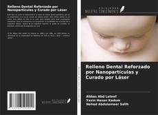 Обложка Relleno Dental Reforzado por Nanopartículas y Curado por Láser