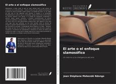 Buchcover von El arte o el enfoque slamosófico