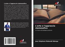 Capa do livro de L'arte o l'approccio slamosofico 