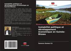 Capa do livro de Instabilité politique et développement économique en Guinée-Bissau 