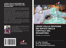 Capa do livro de LEGGE SULLA GESTIONE DEI RIFIUTI NELLA CAPITALE DEL NUSANTARA 