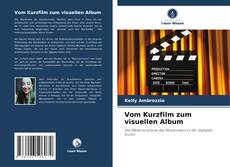 Buchcover von Vom Kurzfilm zum visuellen Album