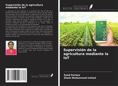Couverture de Supervisión de la agricultura mediante la IoT