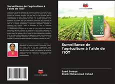 Buchcover von Surveillance de l'agriculture à l'aide de l'IOT