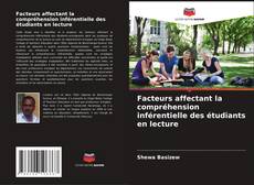 Copertina di Facteurs affectant la compréhension inférentielle des étudiants en lecture