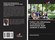 Copertina di Fattori che influenzano la comprensione inferenziale degli studenti in lettura