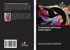 Copertina di Il manuale dell'ictus emorragico