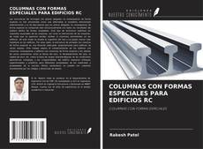 Copertina di COLUMNAS CON FORMAS ESPECIALES PARA EDIFICIOS RC