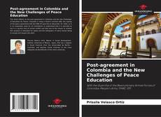 Portada del libro de Post-agreement in Colombia and the New Challenges of Peace Education