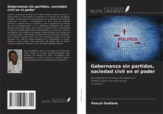 Buchcover von Gobernanza sin partidos, sociedad civil en el poder