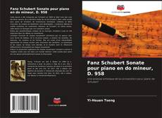 Buchcover von Fanz Schubert Sonate pour piano en do mineur, D. 958