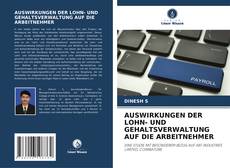 Bookcover of AUSWIRKUNGEN DER LOHN- UND GEHALTSVERWALTUNG AUF DIE ARBEITNEHMER