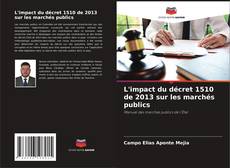 Buchcover von L'impact du décret 1510 de 2013 sur les marchés publics