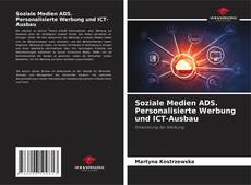Capa do livro de Soziale Medien ADS. Personalisierte Werbung und ICT-Ausbau 