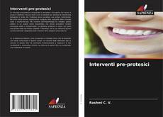 Copertina di Interventi pre-protesici