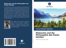 Borítókép a  Nietzsche und die Philosophie des freien Geistes - hoz