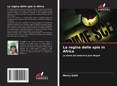 Buchcover von La regina delle spie in Africa