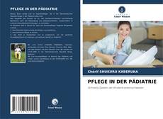 Bookcover of PFLEGE IN DER PÄDIATRIE