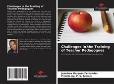 Couverture de Challenges in the Training of Teacher Pedagogues