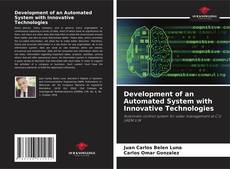 Couverture de Development of an Automated System with Innovative Technologies