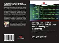 Buchcover von Développement d'un système automatisé avec des technologies innovantes