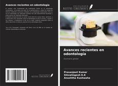 Bookcover of Avances recientes en odontología