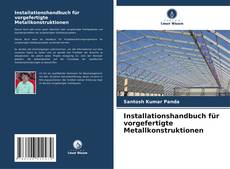 Installationshandbuch für vorgefertigte Metallkonstruktionen的封面