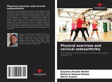 Physical exercises and cervical osteoarthritis kitap kapağı